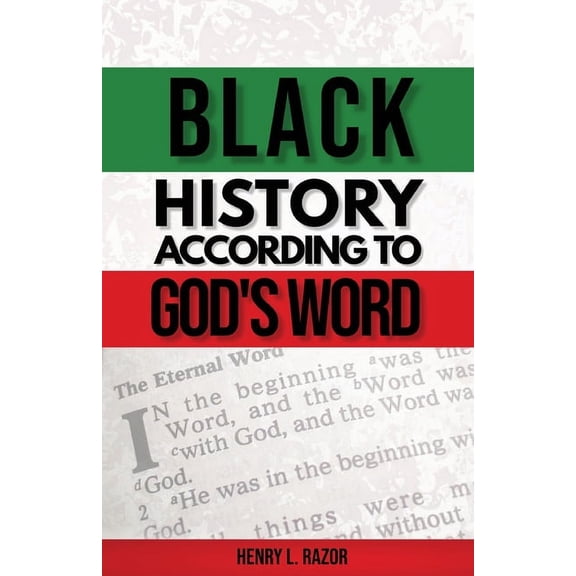 Black History According to God's Word, (Paperback)