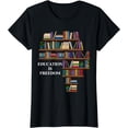 thumbnail image 1 of Black History African Education Is Freedom T-Shirt, 1 of 4