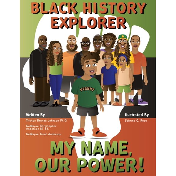 Black History Explorer: My Name, Our Power!, (Paperback)