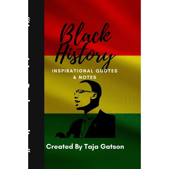 Black History Inspirational Quotes & Notes, (Paperback)