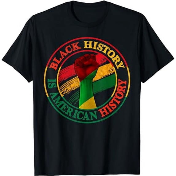 Black History Is American History African American Gifts T-Shirt