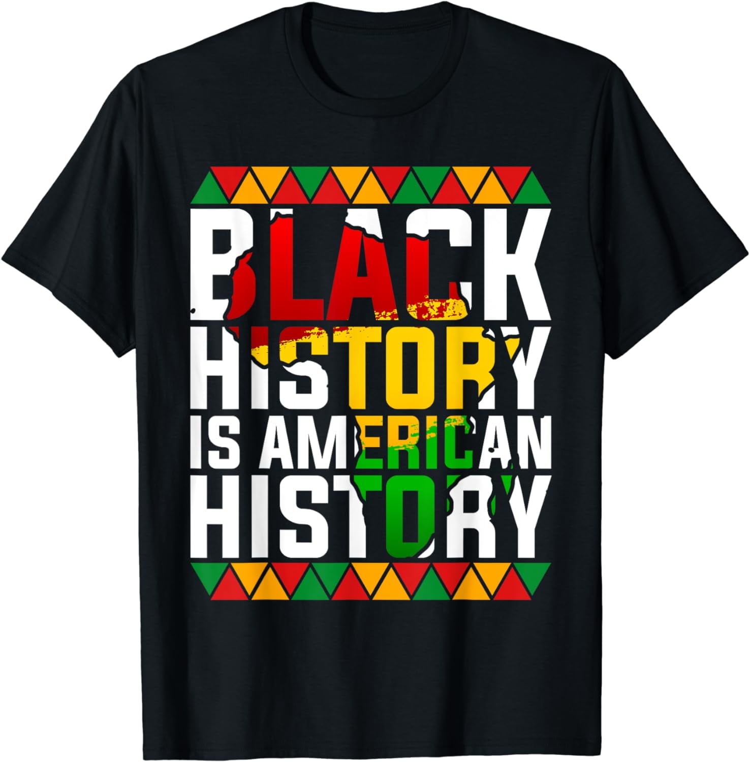 Black History Is American History Patriotic African American T-Shirt ...