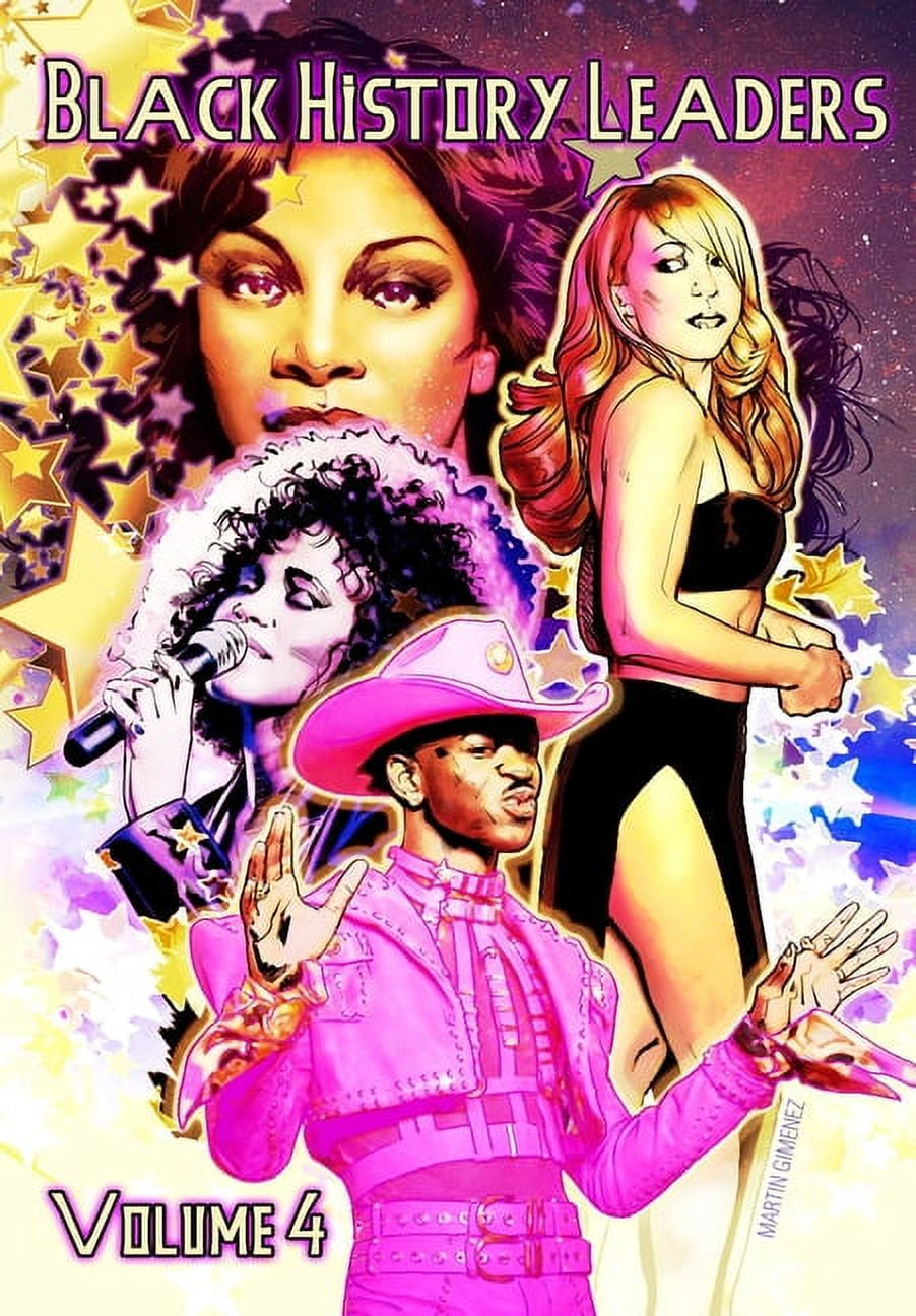 Black History Leaders: Volume 4: Mariah Carey, Donna Summer, Whitney Houston and Lil Nas X, (Paperback)