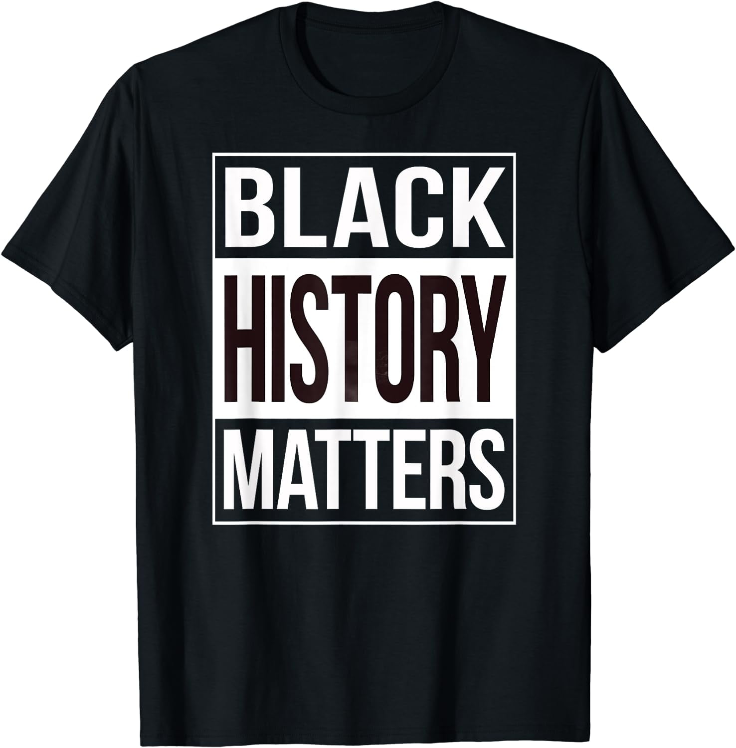 Black History Matters Shirt - Black Lives Matter T-Shirt Black History Matters Shirt - Black Lives Matter T-Shirt