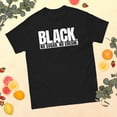 thumbnail image 1 of Black History Month African American Pride Celebration Graphic classic tee (Black, S), 1 of 4