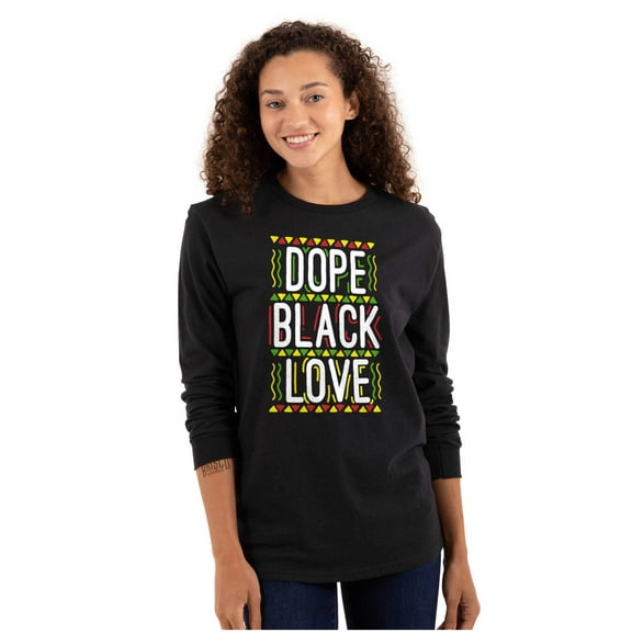 Black History Month Dope Black Love Women's Long Sleeve T Shirt Brisco Brands X