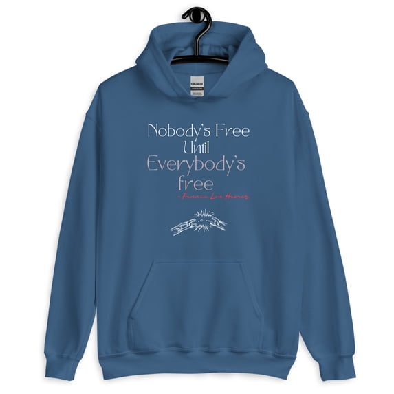 Black History Month "Nobody's Free until Everybody's Free" Unisex Hoodie (Indigo Blue, L)