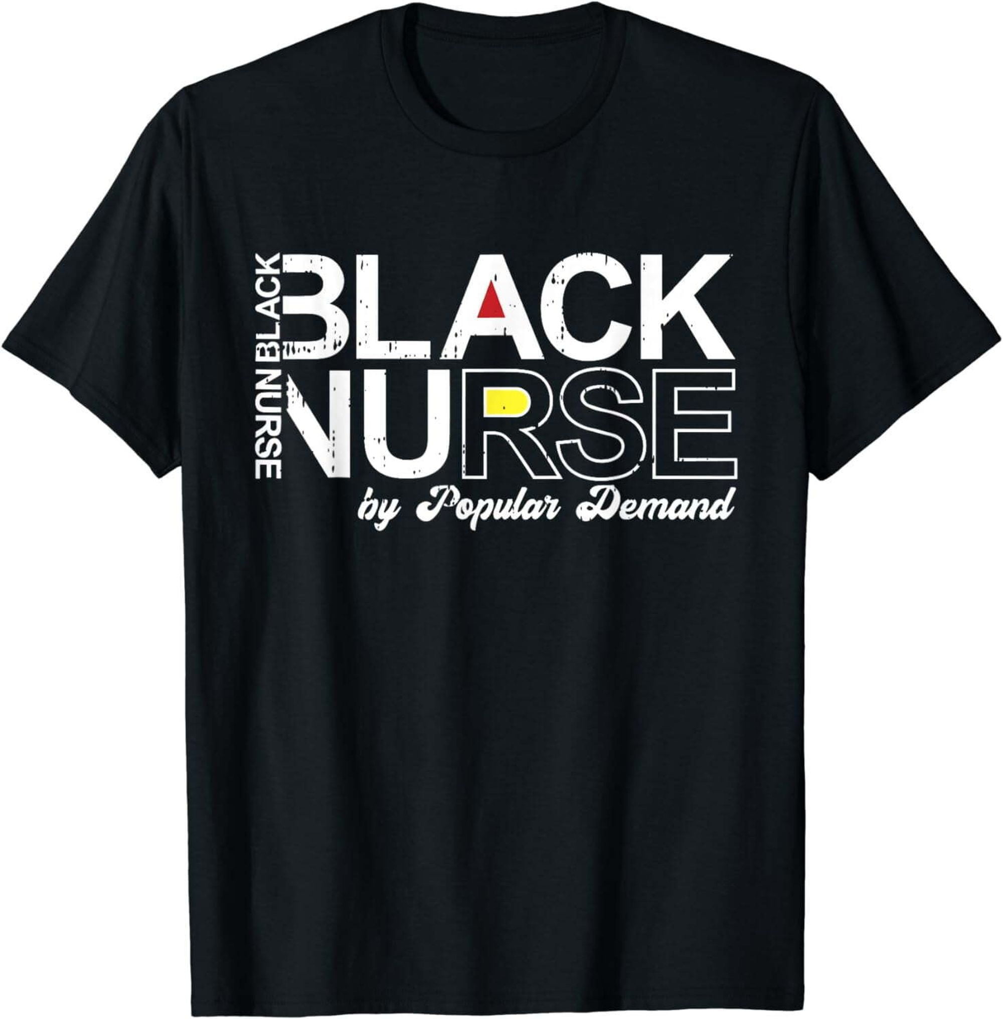 Black History Month Nurse T-Shirt - Celebrate African American Nurses ...