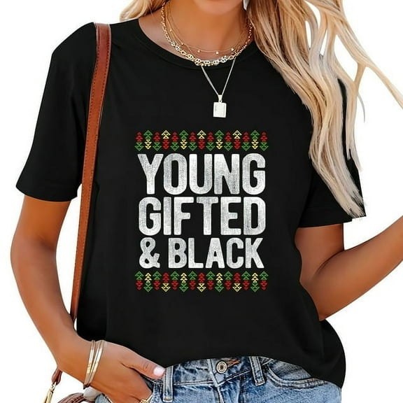Black History Month T Shirt Young Gifted Gift Women Men Kids T-Shirt Black