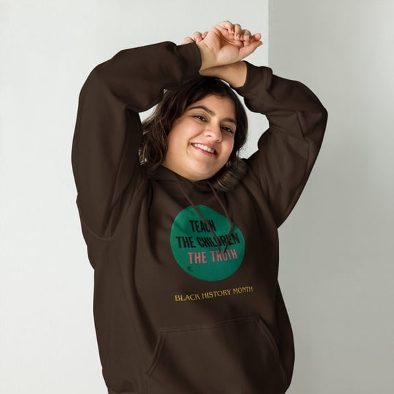 Black History Month "Teach the children the truth" Unisex Hoodie (Dark Chocolate, S)