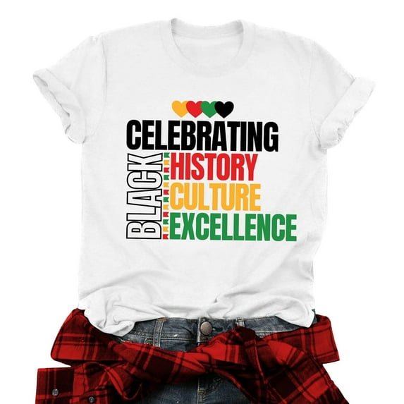 Black History Shirts For Women: African American Pride T-shirt Celebrating Black Culture Excellence Short Sleeve T-shirt