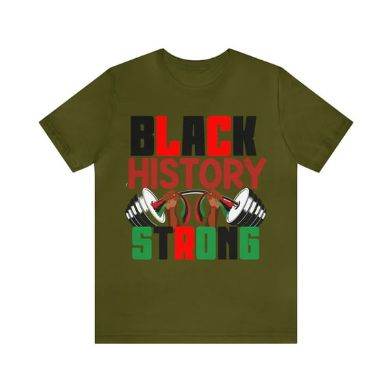 Black History Strong Shirt