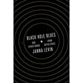 thumbnail image 1 of Pre-Owned Black Hole Blues and Other Songs from Outer Space (Hardcover) 0307958191 9780307958198, 1 of 1