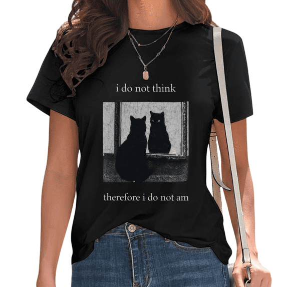 Black I Do Not Think Therefore I Do Not Am Cat Selfie Print Tshirt ...