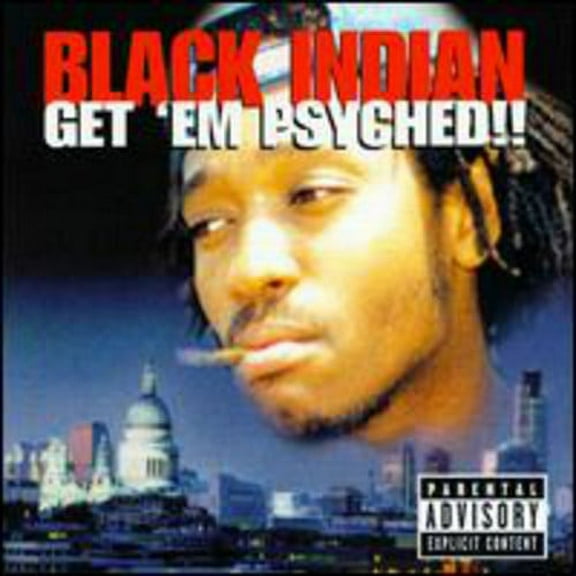 Black Indian - Get 'Em Psyched - Music & Performance - CD