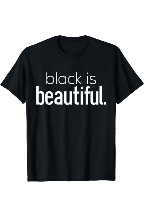 Black Is Beautiful T-Shirt Proof Natural Hair Melanin Pride