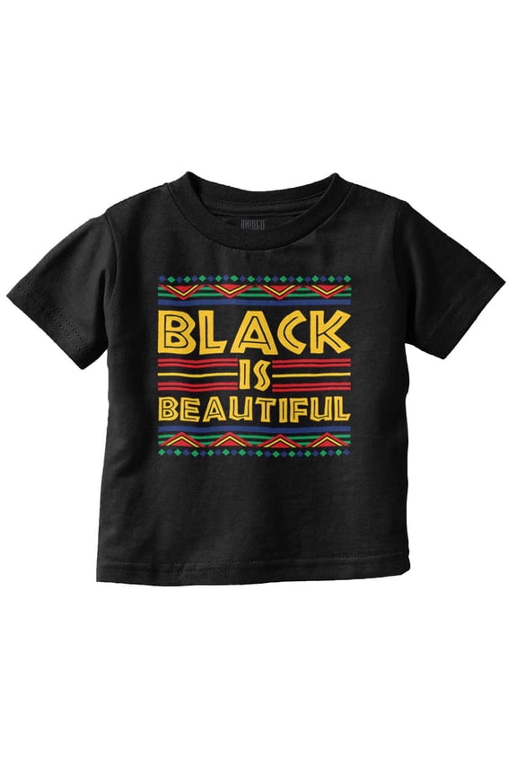 Black Is Beautiful Tribal Pattern Toddler Boy Girl T Shirt Infant Toddler Brisco Brands 6M