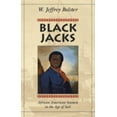 thumbnail image 1 of Pre-Owned Black Jacks: African American Seamen in the Age of Sail (Paperback) 0674076273 9780674076273, 1 of 1