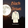 thumbnail image 1 of Black Jesus (Paperback), 1 of 1