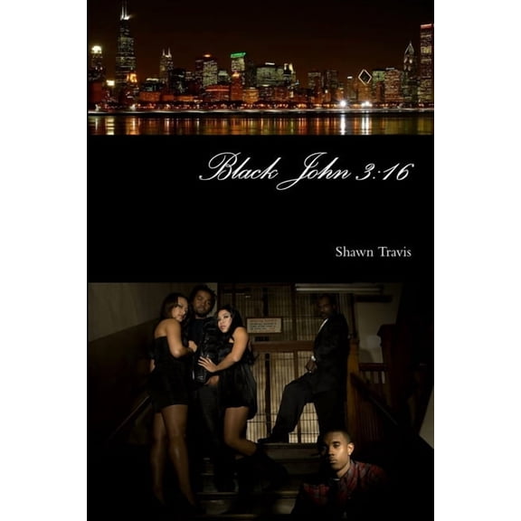 Black John 3: 16, (Paperback)
