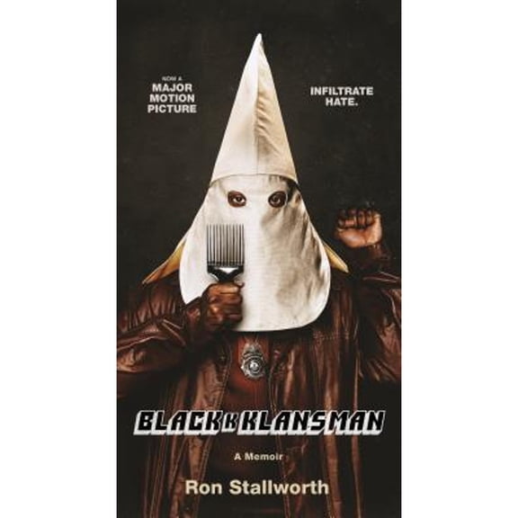 Pre-Owned Black Klansman: Race, Hate, and the Undercover Investigation of a Lifetime, (Paperback)
