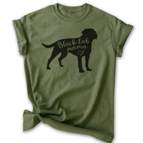 Black Lab Mama T-shirt, Unisex Women's Shirt, Labrador Retriever, Black Lab Owner, Best Dog Mama Gift, Heather Military Green, Medium