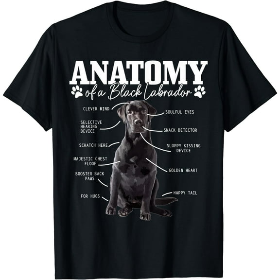 Black Labrador Retriever Anatomy Funny Cute Dog Mom Dad T-Shirt
