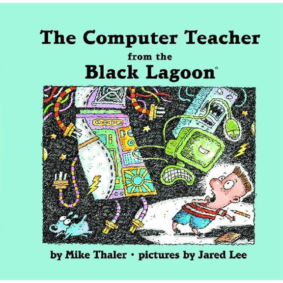 Pre-Owned Computer Teacher from the Black Lagoon (Library Binding) 1599619555 9781599619552