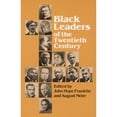 thumbnail image 1 of Pre-Owned Black Leaders of the Twentieth Century (Hardcover) 9780252008702, 1 of 1