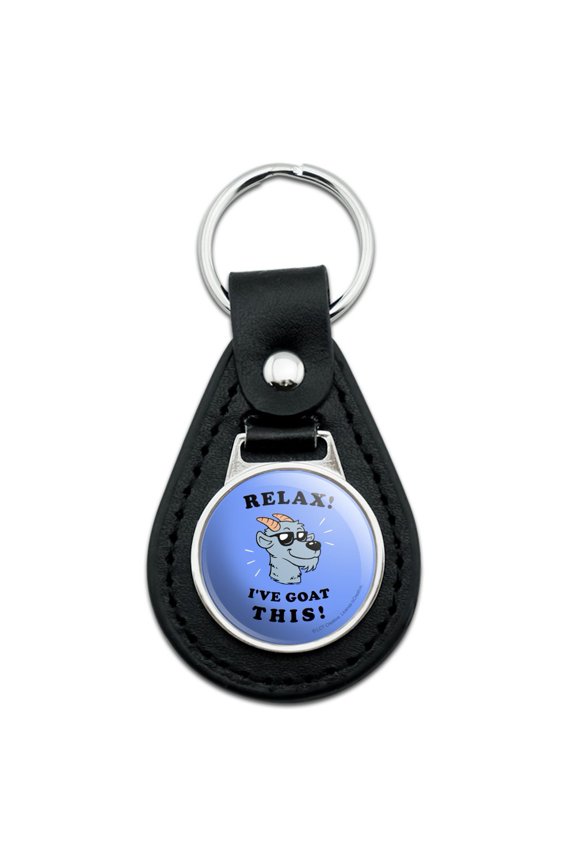 Black Leather Relax I've Goat This Got Funny Humor Keychain