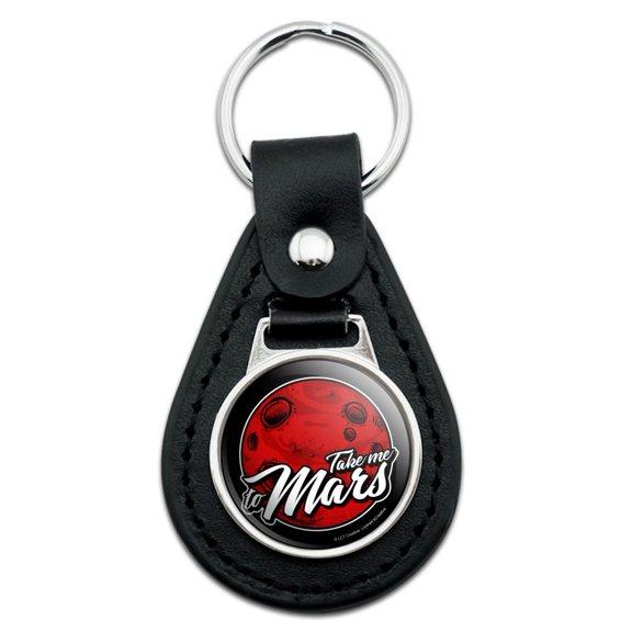 Black Leather Take Me to Mars Red Planet Funny Humor Keychain