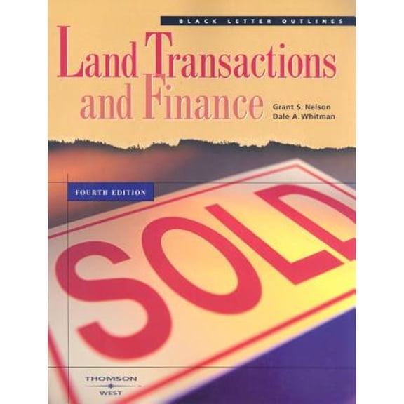 Pre-Owned Black Letter Outline on Land Transactions and Finance (Paperback) 0314150439 9780314150431