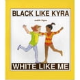 thumbnail image 1 of Pre-Owned Black Like Kyra, White Like Me (Paperback) 0807507792 9780807507797, 1 of 1