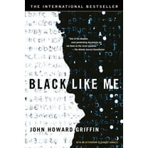 Pre-Owned Black Like Me (Paperback) 0451208641 9780451208644