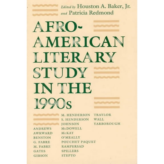 Black Literature and Culture: Afro-American Literary Study in the 1990s (Paperback)