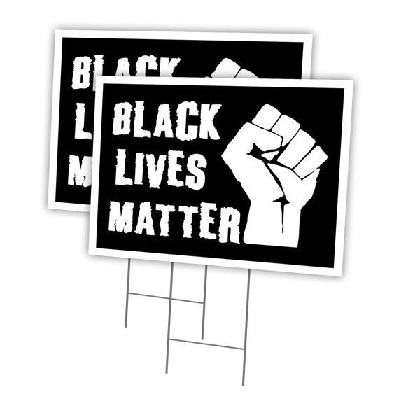 Black Lives Matter 2 Pack Of 18" x 24" Yard Sign & Stak | Protect Your Business, Municipality, Home & Colleagues | Made in The USA