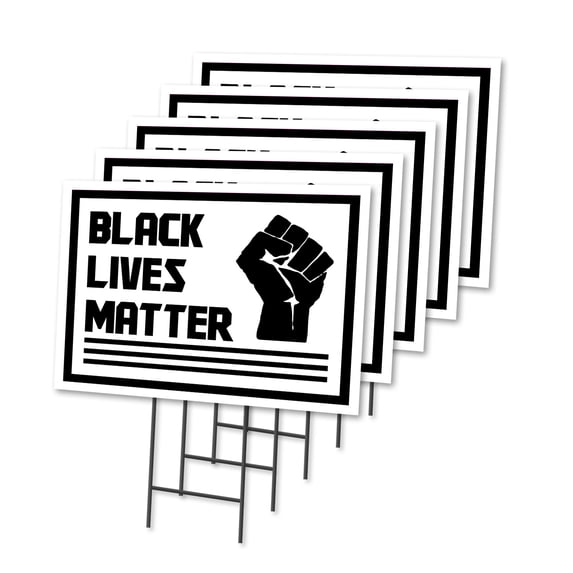 Black Lives Matter 5 Pack 12" X 16" Yard Sign & Stak | Protect Your Business, Municipality, Home & Colleagues | Made in The USA