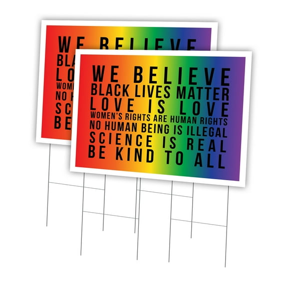 Black Lives Matter We Believe 2 Pack Of 24" x 36" Yard Sign & Stake | Business, Municipality, Home & Colleagues | Made in The USA