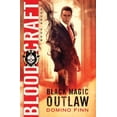thumbnail image 1 of Black Magic Outlaw Blood Craft, Book 7, (Paperback), 1 of 1