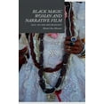 thumbnail image 1 of Black Magic Woman and Narrative Film: Race, Sex and Afro-Religiosity, (Paperback), 1 of 1