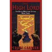Black Magician Trilogy The High Lord The Black Magician Trilogy Book 3, Book 3, Paperback