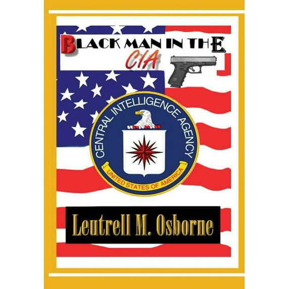 Black Man in the CIA (Hardcover)