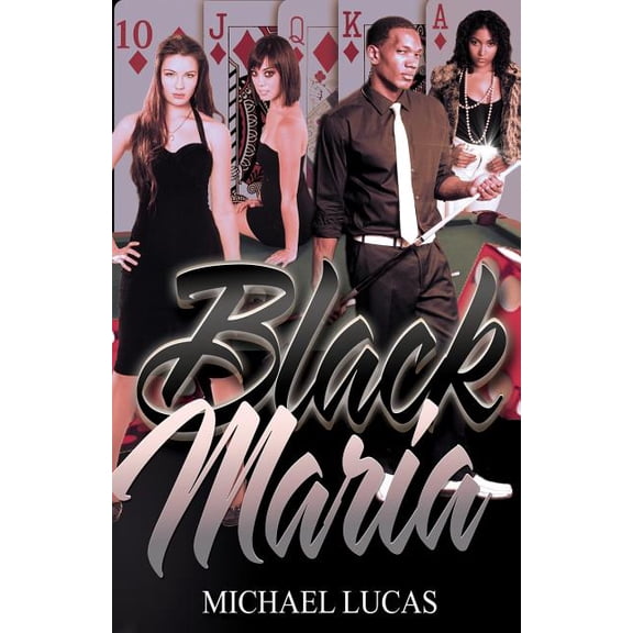 Black Maria (Paperback) by Michael Lucas