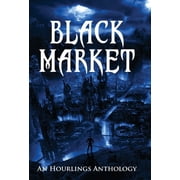 Black Market, Hardcover
