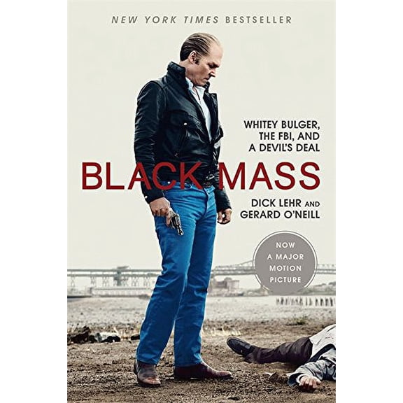 Pre-Owned Black Mass: Whitey Bulger, the FBI, and a Devil's Deal (Media tie-in) Paperback