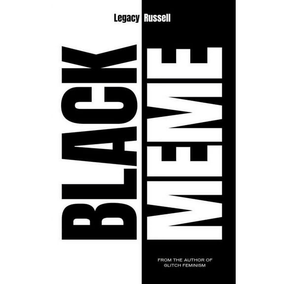Black Meme: A History of the Images That Make Us, (Hardcover)