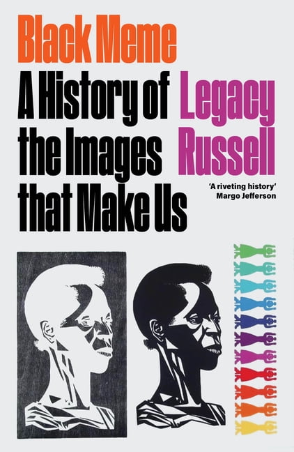 Black Meme: A History of the Images That Make Us, (Paperback)