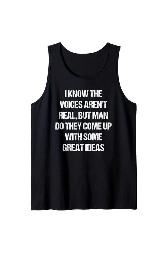 Black Mens Sarcastic Quote Tank Top I Know Voices Arent Real With White Text Regular Fit Sleeveless Casual Gym Wear
