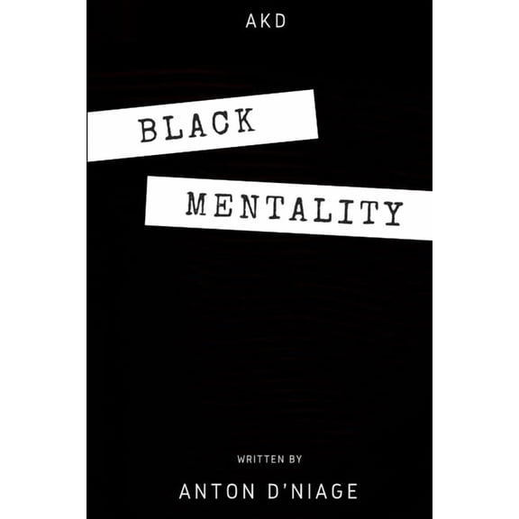 Black Mentality, (Paperback)