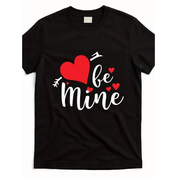Black Be Mine Valentines Day Graphic T Shirt Unisex Casual Short Sleeve Crew Neck Love Heart Print Tee Top for Daily Wear Holiday Party Suitable for Mens & Womens, Soft Stretch